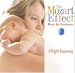 The Mozart Effect: Music for Newborns, a Bright Beginning