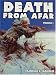 Books : Death From Afar Vol. I