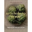 Artichoke to Za'atar: Modern Middle Eastern Food