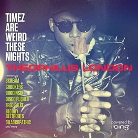 Timez Are Weird These Nights Powered by Bing [Explicit]