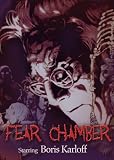 Fear Chamber (DVD) Horror (1972) 88 Minutes ~ Starring: Boris Karloff, Julissa, Carlos East, Isela Vega ~ Directed by: Jack Hill and Juan Ibanez. *SUPER SALE PRICES!*