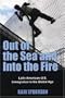 Out of the Sea and Into the Fire: Latin American-U.S. Immigration in the Global Age