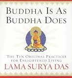 Buddha Is As Buddha Does
