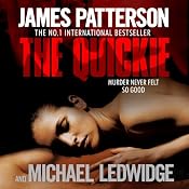 The Quickie | [James Patterson, Michael Ledwidge]