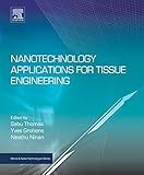 Nanotechnology applications for tissue engineering
