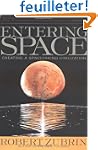 Entering Space: Creating a Spacefarin...