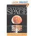 Entering Space: Creating a Spacefaring Civilization