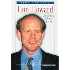 Ron Howard: Child Star & Hollywood Director (People to Know)