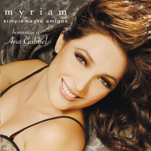 Myriam - Es Demasiado Tarde Lyrics - Zortam Music