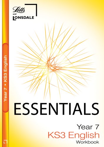 KS3 Essentials English Year 7 Workbook: Ages 11-12 (Key Stage Year 7 Essential Course Books)