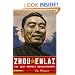Zhou Enlai: The Last Perfect Revolutionary