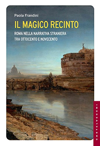 Il magico recinto (Le Navi) (Italian Edition)