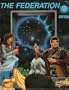 The Federation: A Handbook of Information on the United Federation of Planets (Star Trek RPG)