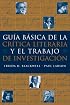 Guia básica de la critica literaria y el trabajo de investigacion