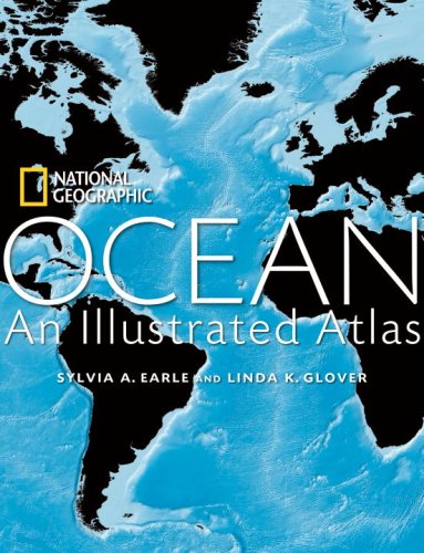Ocean: An Illustrated Atlas (National Geographic Atlas)