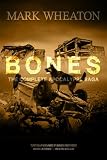 Bones: The Complete Apocalypse Saga