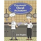 culinary quest academy adventures through the bible and in the kitchen