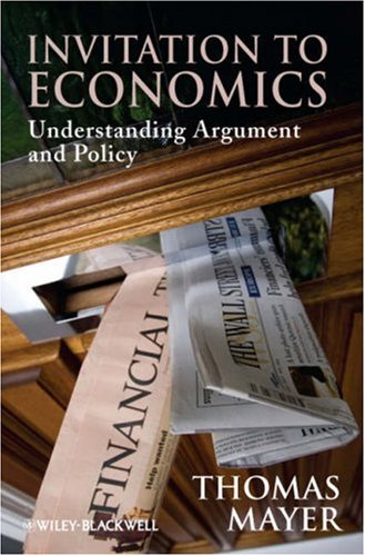 Textbook Cover for Invitation to Economics: Understanding Argument and Policy