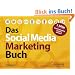 Das Social Media-Marketing Buch