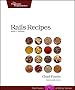 Rails Recipes: Rails 3 Edition