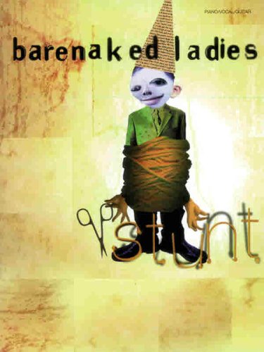 Barenaked Ladies: Stunt (Essential Groups & Artists)