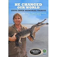 He Changed Our World - Steve Irwin Memorial Tribute