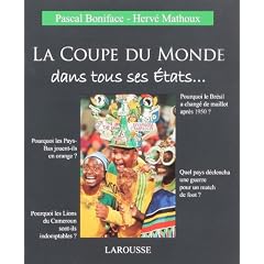 La Coupe du monde dans tous ses �tats
