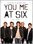 You Me At Six: Never Hold An Underdog Down