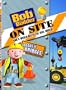 Bob the Builder: On-Site - Roads and Bridges