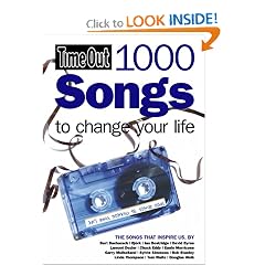 Time Out 1000 Songs to Change Your Life (Time Out Guides)