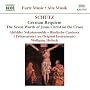 Sch�tz: German Requiem: The Seven Words of Jesus Christ on the Cross