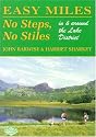 Easy Miles No Steps No Stiles: In and Around the Lake District