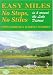 Easy Miles No Steps No Stiles: In and Around the Lake District
