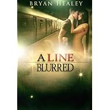 A Line Blurreddi Bryan Healey