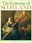 The Costume of Scotland