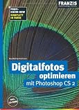 Produkt-Bild: Digitalfotos optimieren mit Photoshop CS 2. Komplett in Farbe. Inkl. CD-ROM