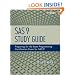 SAS 9 Study Guide: Preparing for the Base Programming Certification Exam for SAS 9
