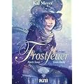 Frostfeuer 02: Buch Zwei