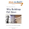 Why Buildings Fall Down: How Structures Fail