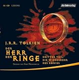 Der Herr der Ringe, Die Wiederkehr des K�nigs, 13 Audio-CDs - John R. R. Tolkien