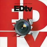 EDtv: Music From The Motion Picture