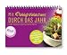 Mit Weight Watchers durch das Jahr: 52 Rezepte, Motivationstipps & Wissenswertes für das ganze Jahr !