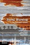 Rural nursing : the Australian context