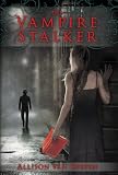 The Vampire Stalker