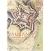 Vauban, l'intelligence du territoire