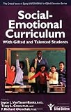 Social-Emotional Curriculum With Gifted and Talented Students (Critical Issues in Equity and Excellence in Gifted Education)