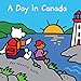 A Day in Canada