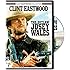 The Outlaw Josey Wales