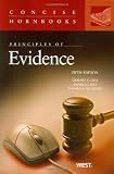 Principles of Evidence, 5th Concise Hornbook (Concise Hornbooks)