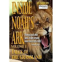 Inside Noah's Ark: Tales of the Grassland (Amazon.com Exclusive)